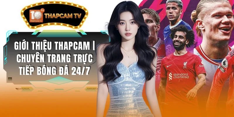 Giới Thiệu Thapcam