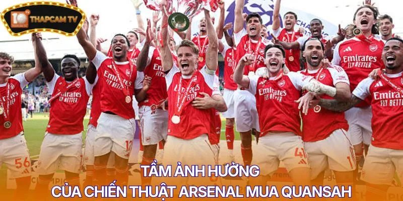 Tầm ảnh hưởng của chiến thuật Arsenal mua Quansah